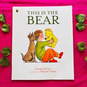 This is the Bear: Picture Story Book