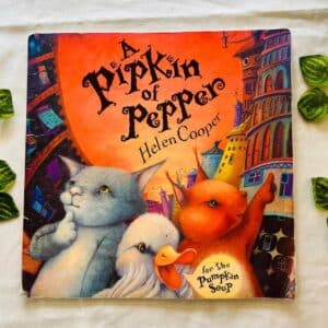 A Pipkin of Pepper: Picture Story Book