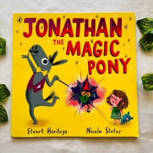 Jonathan the Magic Pony: Picture Story Book