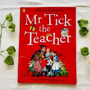 Mr. Tick the Teacher: Picture Story Book