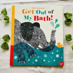 Get Out of My Bath! Picture Story Book