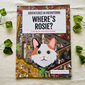 Where's Rosie? A Search and Find Book