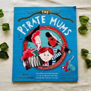 The Pirate Mums: Picture Story Book