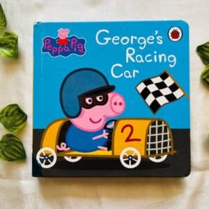 Peppa Pig George's Racing Car: Board Book