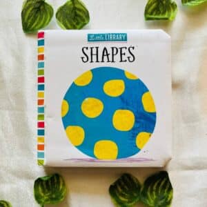 Shapes: Board Book