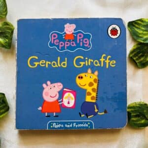 Peppa Pig Gerald Giraffe: Board Book
