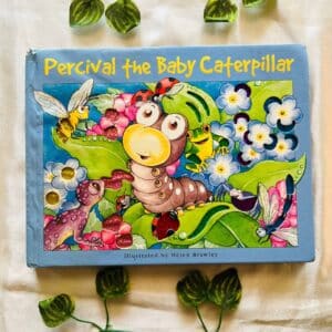 Percival the Baby Caterpillar: Sparkling Board Book