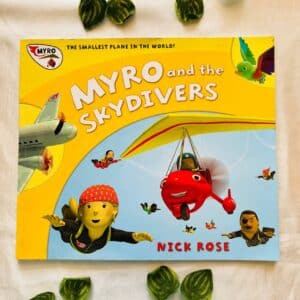 Myro and the Skydivers: Picture Story Book