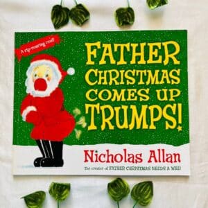 Father Christmas Comes Up Trumps! Picture Story Book