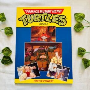 Teenage Mutant Hero Turtles Book 2