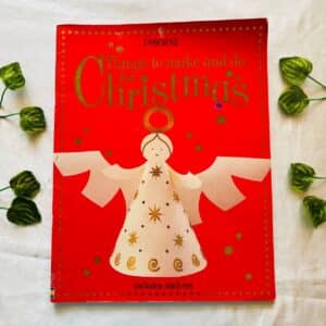 Usborne: Things to Make and do For Christmas