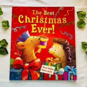 The Best Christmas Ever! Picture Story Book