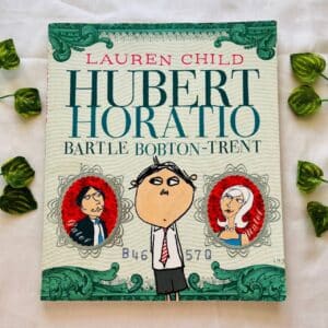 Hubert Horatto Bartle Bobton-Trent: Picture Story Book