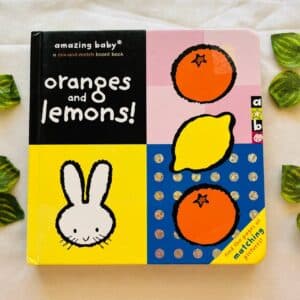 Oranges and Lemons! Mix and Match Board Book