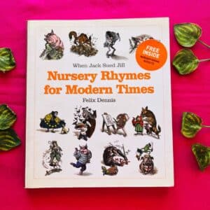 Nursery Rhymes For Modern Times