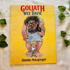 Goliath and Wee Davie: Picture Story Book