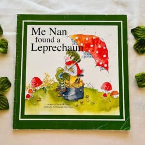 Me Nan Found a Leprechaun