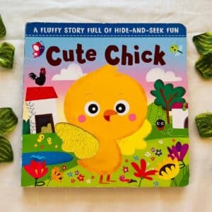 Cute Chick: Board Book