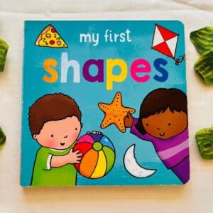 My First Shapes: Board Book