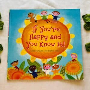 If You're Happy and You Know It! Picture Story Book