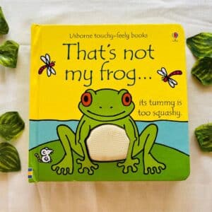 That's Not My Frog: Touchy-Feely Board Book