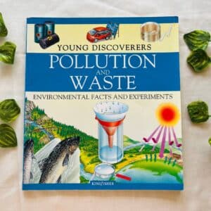 Pollution and Waste
