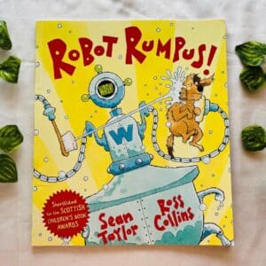 Robot Rumpus! Picture Story Book