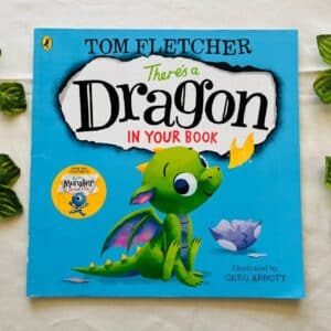 There's a Dragon In Your Book: Picture Story Book