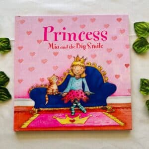 Princess Mia and the Big Smile
