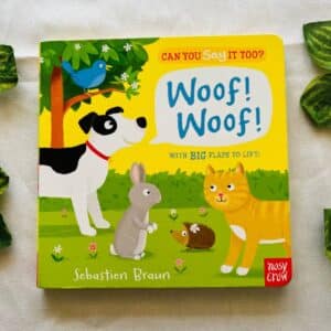Woof! Woof! Board Book with Big Flaps to Lift
