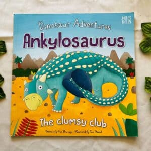 Dinosaur Adventures Ankylosaurus: Picture Story Book