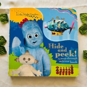 In the Night Garden Hide and Peek! A Peek-Through Mirror Board Book