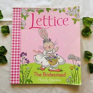 Lettice the Bridesmaid: Picture Story Book