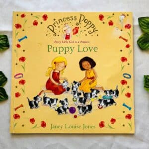 Princess Poppy Puppy Love: Picture Story Book