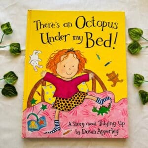 There's an Octopus Under My Bed!