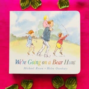 We're Going on a Bear Hunt: Board Book