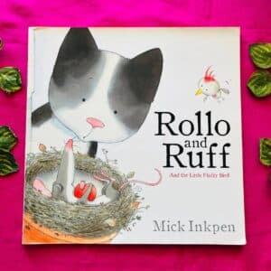 Rollo and Ruff and the Little Fluffy Bird: Picture Story Book
