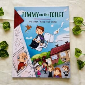 Timmy on the Toilet: Picture Story Book