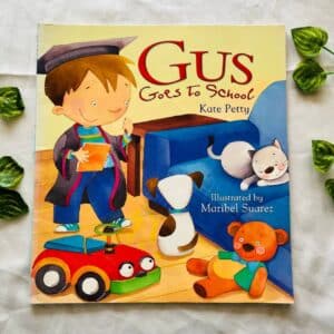 Gus Goes to School: Picture Story Book