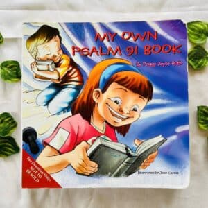 My Own Psalm 91 Book: Board Book