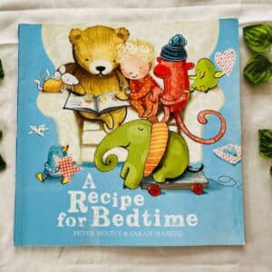 A Recipe for Bedtime: Picture Story Book