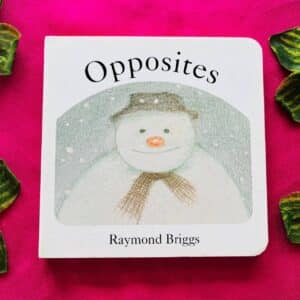 Opposites: Board Book
