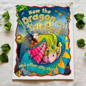 How the Dragon Was Tricked