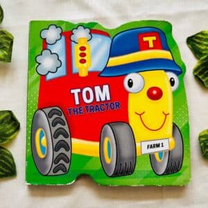 Tom The Tractor: Board Book