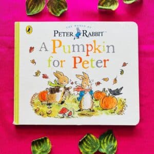 A Pumpkin For Peter: Board Book