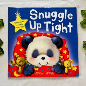 Snuggle Up Tight: Picture Story Book