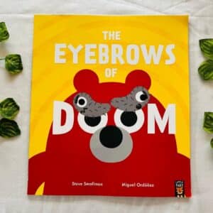 The Eyebrows of Doom: Picture Story Book