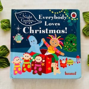 In the Night Garden Everybody Loves Christmas! Board Book