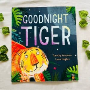 Goodnight Tiger: Picture Story Book