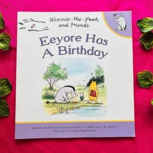 Eeyore Has a Birthday